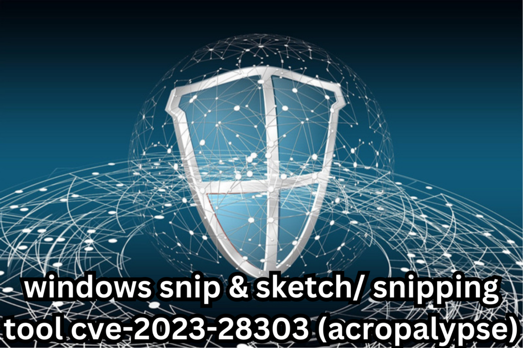 Windows Snipping tool information disclosure vulnerability